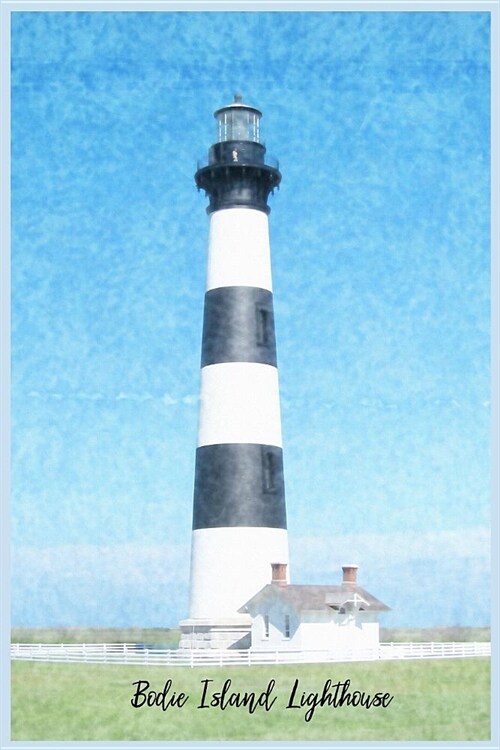 Bodie Island Lighthouse: A Journal for Writing (Paperback)