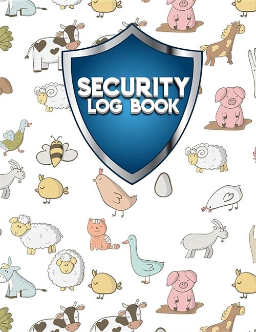 Security Log Book: Security Incident Log Book, Security Log Book Format, Security Log In, Security Login (Paperback)