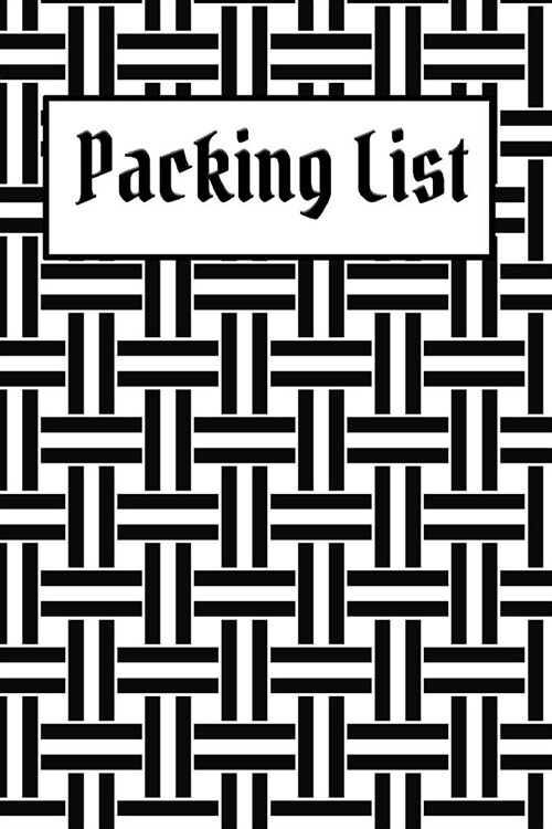 Packing List: Packing List To do List Checklist Manifesto Trip Planner Vacation Planning Adviser Itinerary Travel Diary Planner Orga (Paperback)