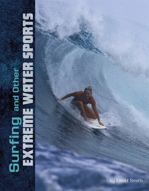 Surfing and Other Extreme Water Sports (Paperback)