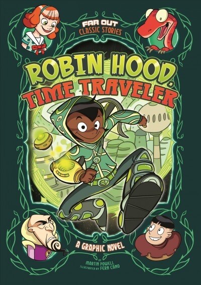 Robin Hood, Time Traveler: A Graphic Novel (Hardcover)
