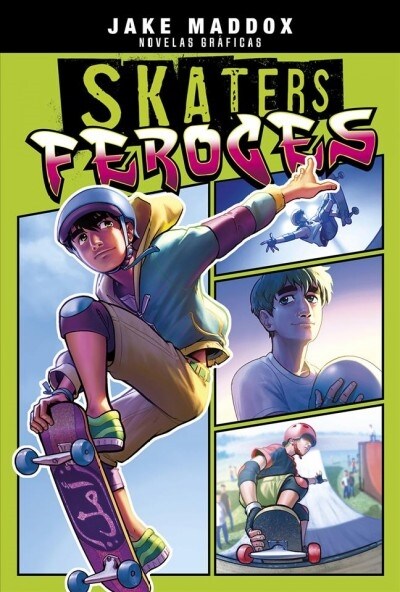 Skaters Feroces = Strange Boarders (Hardcover)