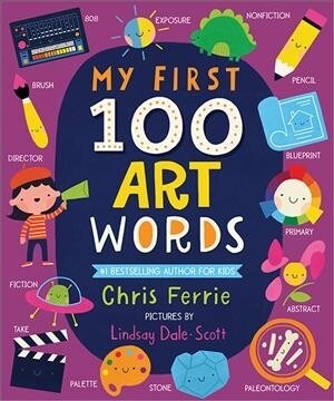 My First 100 Art Words (Board Books)