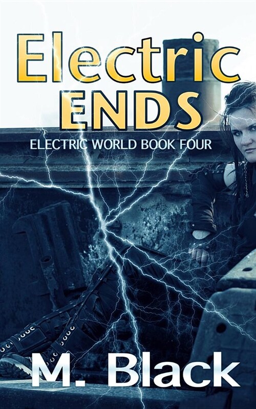 Electric Ends (Paperback)