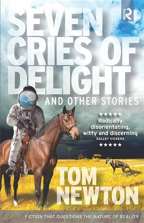 Seven Cries of Delight: and Other Stories (Paperback)