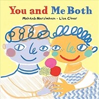 You and Me Both (Hardcover)