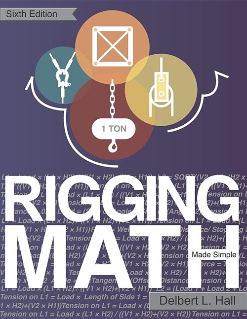 Rigging Math Made Simple, 6th Edition (Paperback)