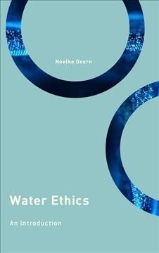 Water Ethics : An Introduction (Hardcover)