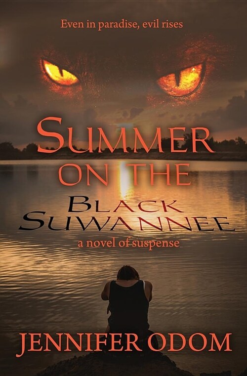 Summer on the Black Suwannee (Paperback)