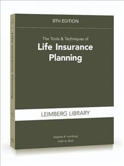 The Tools & Techniques of Life Insurance Planning, 8th Edition (Paperback, 8)