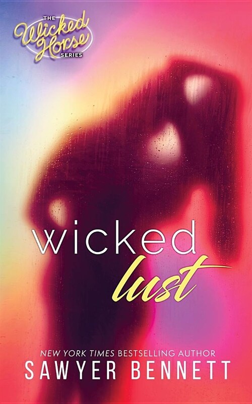 Wicked Lust (Paperback)