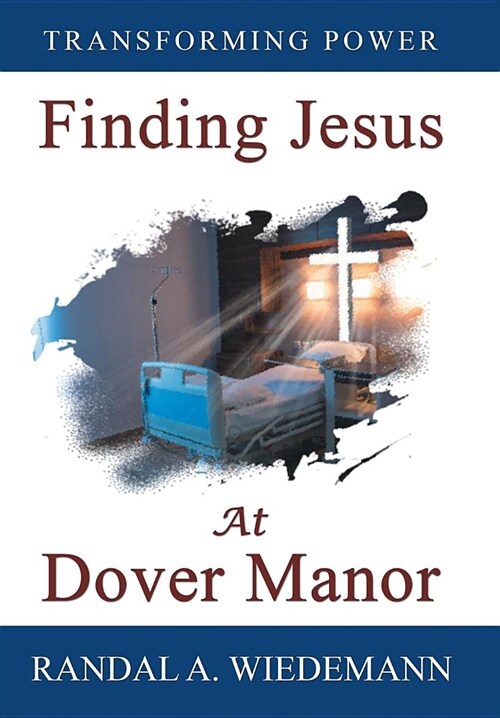 Finding Jesus at Dover Manor (Hardcover)