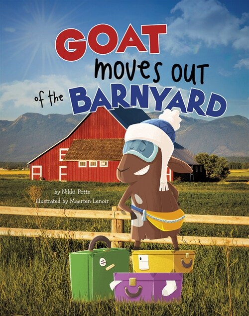Goat Moves Out of the Barnyard (Hardcover)