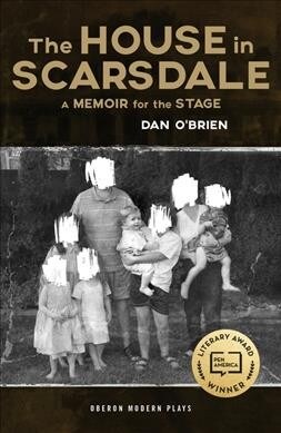 The House in Scarsdale : A Memoir for the Stage (Paperback)