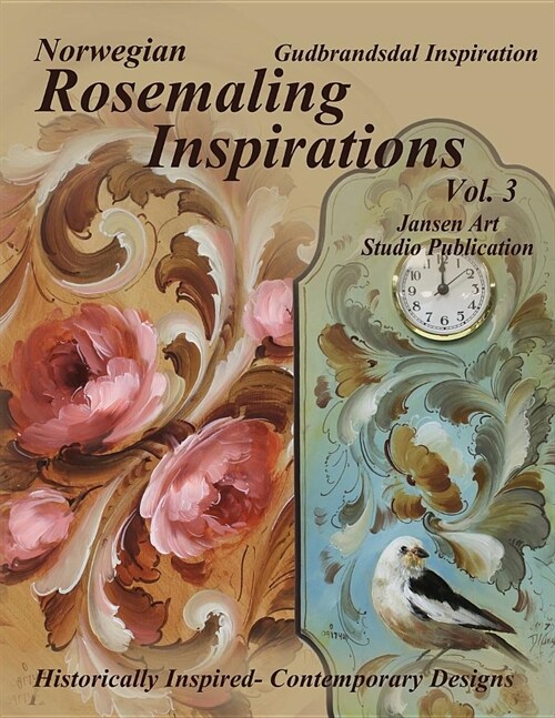 Rosemaling Inspirations: Gudbrandsdal (Paperback)
