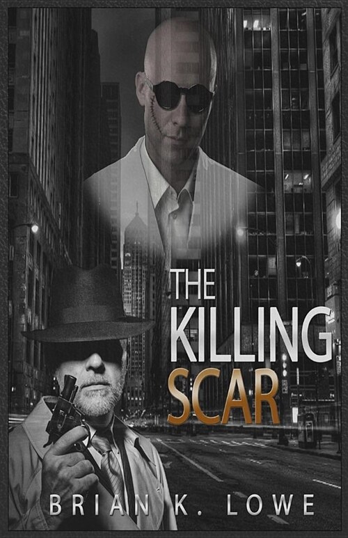 The Killing Scar (Paperback)