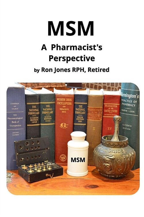 MSM A Pharmacists Perspective (Paperback)