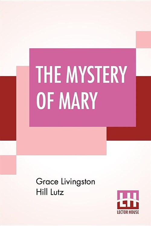 The Mystery Of Mary (Paperback)