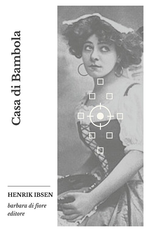 Casa di Bambola (Paperback)