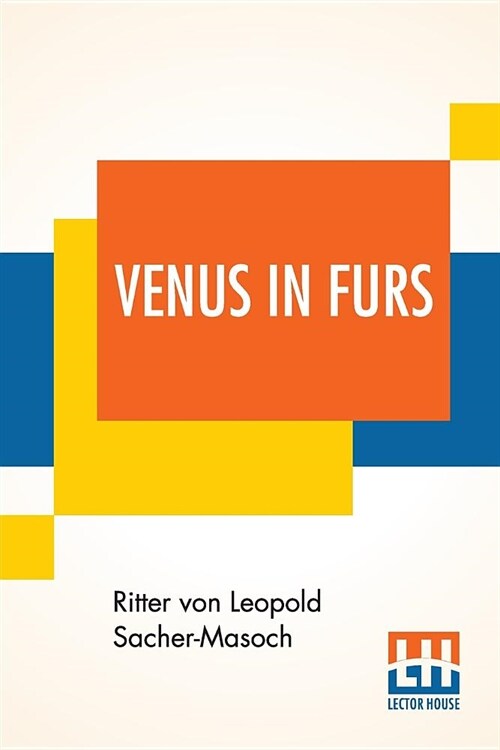 Venus In Furs: Translated From The German By Fernanda Savage (Paperback)