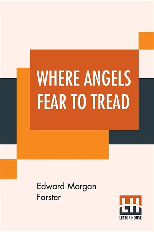 Where Angels Fear To Tread (Paperback)