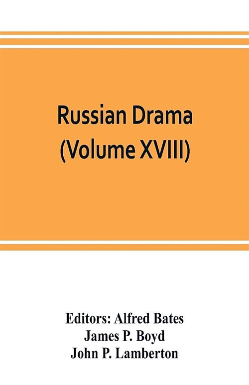 Russian Drama (Volume XVIII) (Paperback)