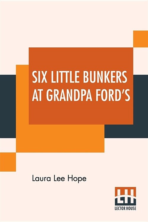 Six Little Bunkers At Grandpa FordS (Paperback)