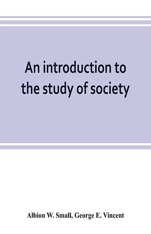 An introduction to the study of society (Paperback)