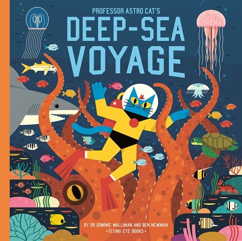 Professor Astro Cats Deep-Sea Voyage (Hardcover)