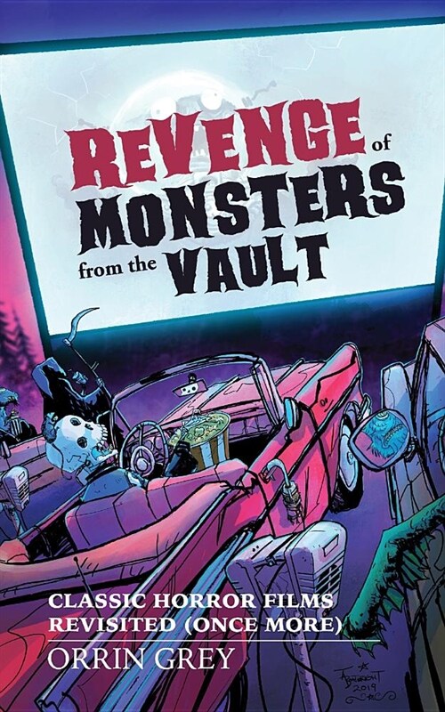 Revenge of Monsters from the Vault: Classic Horror Films Revisited (Once More) (Paperback)