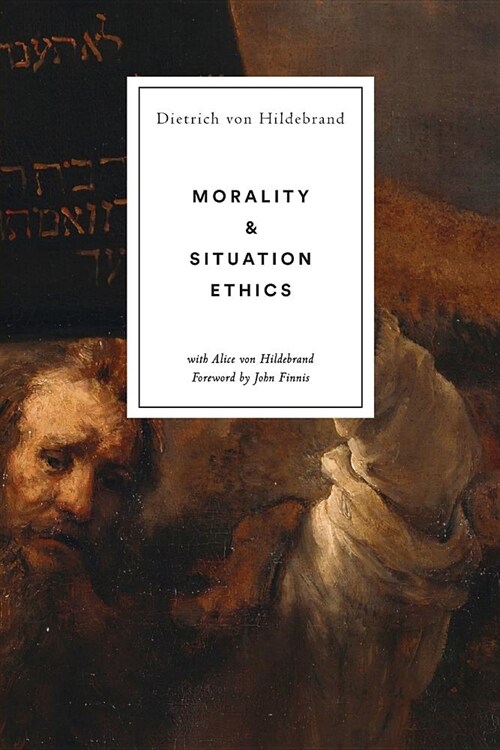 Morality and Situation Ethics (Paperback)