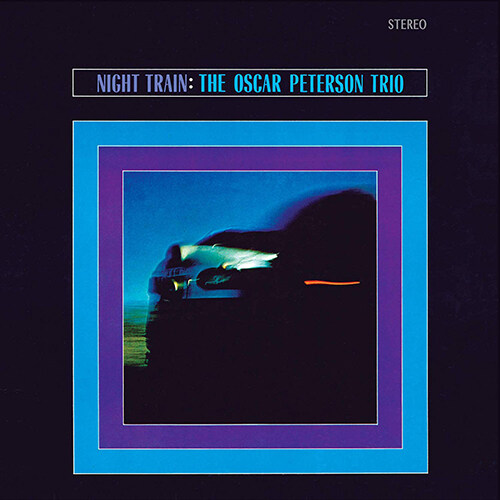 [수입] The Oscar Peterson Trio - Night Train (+ 1 Bonus Track) [180g 퍼플 LP]