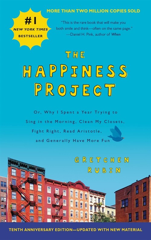 The Happiness Project (Paperback, 10th Anniversary, International  Edition)