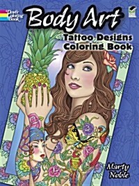 Body Art: Tattoo Designs Coloring Book (Paperback)