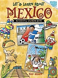 Lets Learn about Mexico: Activity and Coloring Book (Paperback)