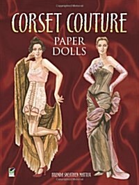 Corset Couture Paper Dolls (Paperback)