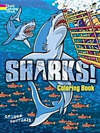 Sharks! Coloring Book (Paperback, First Edition)