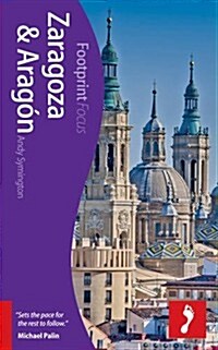 Zaragoza & Aragon Footprint Focus Guide (Paperback)
