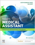 Today's Medical Assistant: Clinical & Administrative Procedures (Paperback, 4)