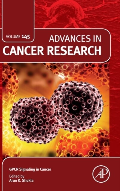 Gpcr Signaling in Cancer: Volume 145 (Hardcover)