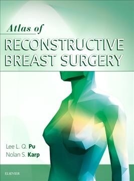 Atlas of Reconstructive Breast Surgery (Hardcover)