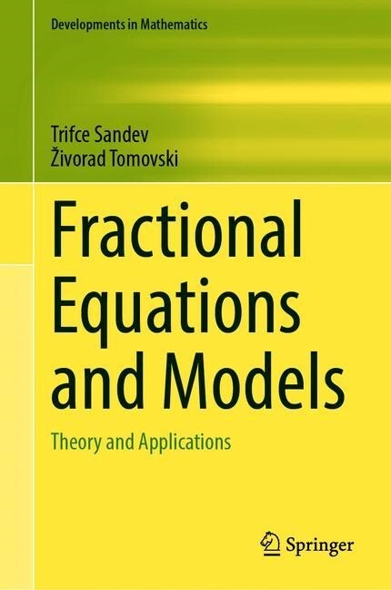 Fractional Equations and Models: Theory and Applications (Hardcover, 2019)