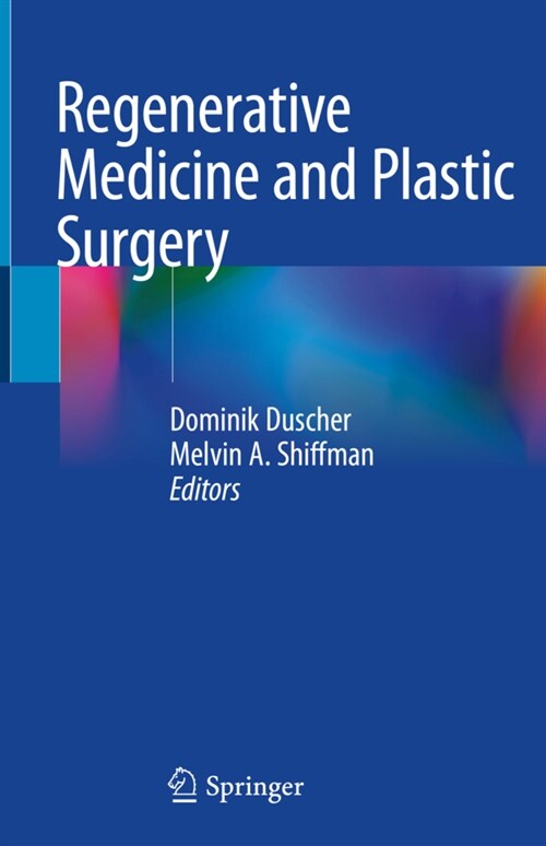 Regenerative Medicine and Plastic Surgery (Hardcover)