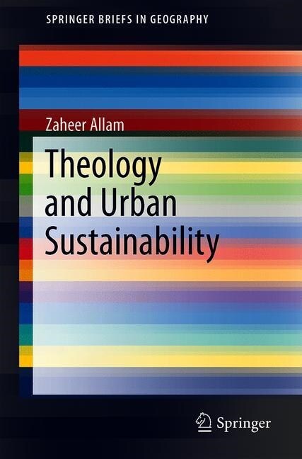 Theology and Urban Sustainability (Paperback)