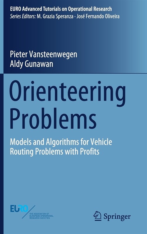 Orienteering Problems: Models and Algorithms for Vehicle Routing Problems with Profits (Hardcover, 2019)
