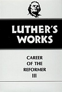 Luthers Works Vol. 33 (Hardcover)