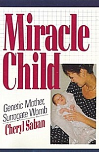 Miracle Child (Hardcover)