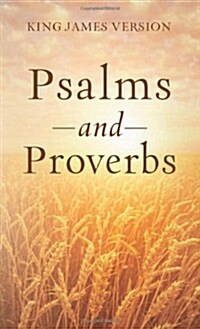 Psalms & Proverbs-KJV (Paperback)