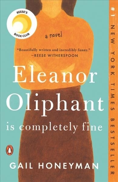 Eleanor Oliphant Is Completely Fine (Prebound)