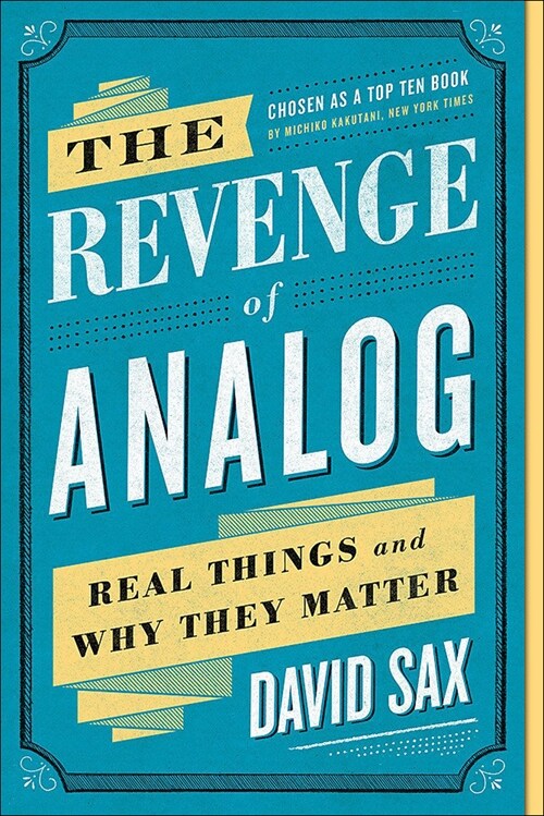 The Revenge of Analog (Hardcover)